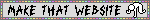 make that website