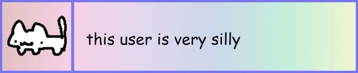 this user is very silly